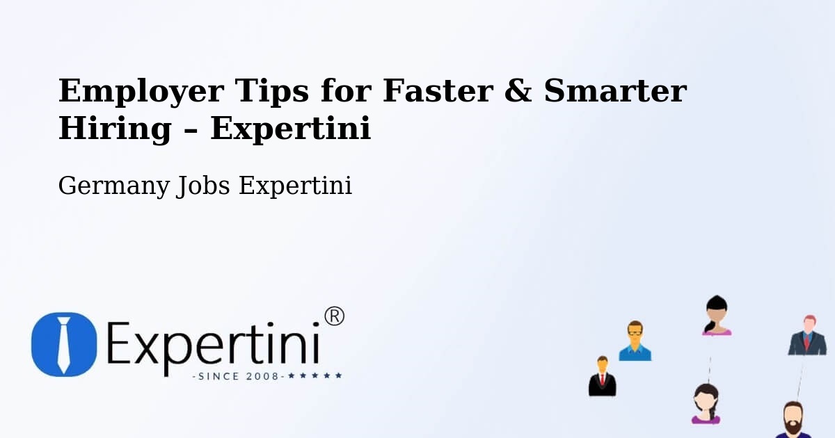 Employer Tips for Hiring & Recruitment – Beuren - Beuren, Germany Jobs Expertini